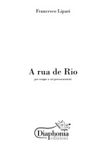 A RUA DE RIO for five or six percussionists [Digital]